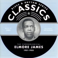 Baby, What'S Wrong (Prob. 11-22-52) - Elmore James, James-Taub