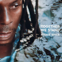 Unity We Need - Richie Spice, Chronixx