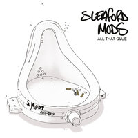 Reef of Grief - Sleaford Mods