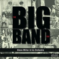 Over There - Glen Miller & His Orchestra