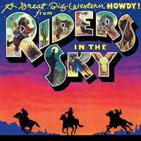 A Border Romance - Riders In The Sky