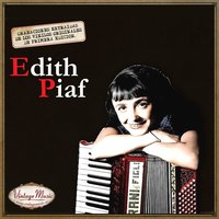 Non, Je Ne Regrette Rien - Édith Piaf, Robert Chauvigny