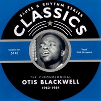 Daddy Rolling Stone (09-22-53) - Otis Blackwell, Blackwell