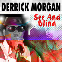 Travel On - Derrick Morgan