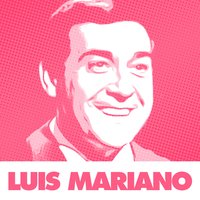 Matria Luisa - Luis Mariano