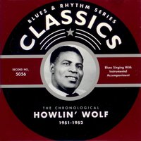 Mr. Highway Man (01-23-52) - Howlin' Wolf, Burnett