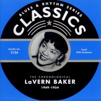 I'M In A Crying Mood (03-24-54) - Lavern Baker, Henderson-Ward