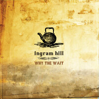 Love Is Just A Word - Ingram Hill