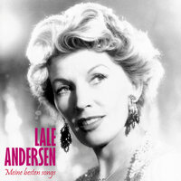 Lili Marleen - Lale Andersen