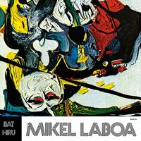 Haize hegoa - Mikel Laboa
