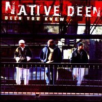 Small Deeds - Native Deen