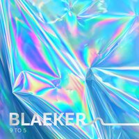 What We Want - BLAEKER, AdamAlexander