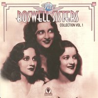 Wha'Dja Do To Me? - The Boswell Sisters