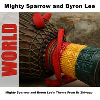 No Money No Love - Original - Mighty Sparrow, Byron Lee