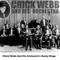 Stompin' At The Savoy - Original - Chick Webb And His Orchestra