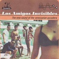 Groupie - Los Amigos Invisibles