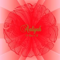 All I Need - Aaliyah