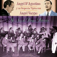 Mano Blanca - Angel Vargas, Angel D'Agostino