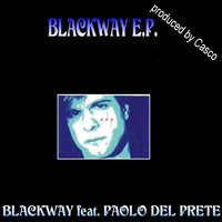 Pretty Face - Blackway, Stylóo, Paolo Del Prete