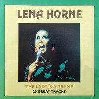 The Lady Is a Trama - Lena Horne