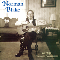 Whiskey Deaf And Whiskey Blind - Norman Blake