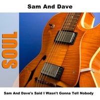 Soul Man - Re-Recording - Sam & Dave