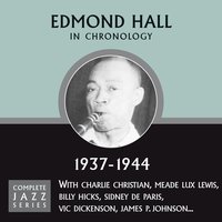 The Man I Love (12-18-43) - Edmond Hall