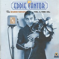 Santa Claus Is Coming To Town - Eddie Cantor