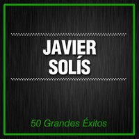 Regálame Este Noche - Javier Solis