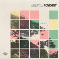 Coastin’ - IRATION