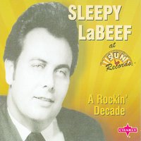 What Am I Living For - Original - Sleepy LaBeef