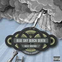The Cube - Blue Sky Black Death, Hell Razah