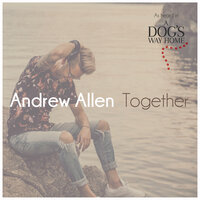 Together - Andrew Allen