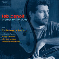 Grace's Song - Tab Benoit, Louisiana's Leroux, Jim Lauderdale