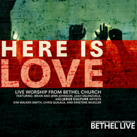 Here Is Love - Bethel Music, Jenn Johnson