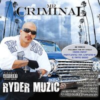 I Need a Ryder Girl - Mr. Criminal, Fingazz