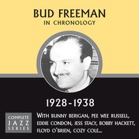 Exactly Like You (11-30-38) - Bud Freeman