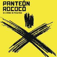 Hostilidades - Panteón Rococó