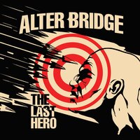 The Writing On The Wall - Alter Bridge