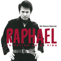 Hoy Mejor Que Mañana - Raphael