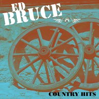 You Turn Me On (Like A Radio) - Ed Bruce