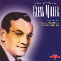 Moon Love - Original - Glenn Miller & His Orchestra