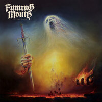 Burning Hand - Fuming Mouth