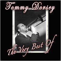 A Little Bird Told Me - Tommy Dorsey Orchestra