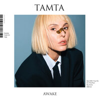Awake - Tamta