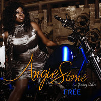 Free - Angie Stone, Young Nate