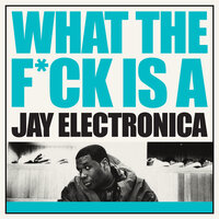 Uzi Weighs A Ton - Jay Electronica