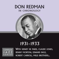 Doin' The New Low Down (Vocal) (12-29-32) - Don Redman