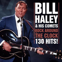 Queen of the Twisters - Bill Haley, His Comets