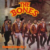 Psycho Dad - The Bones
